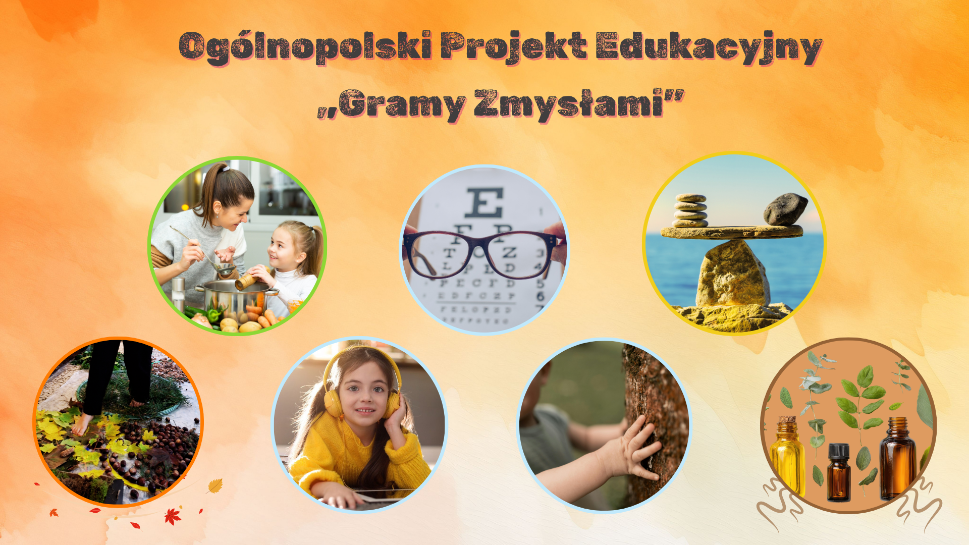 Gramy zmysłami