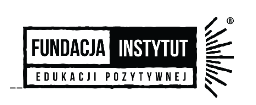 fundacja Instytut Edukacji Pozytywnej