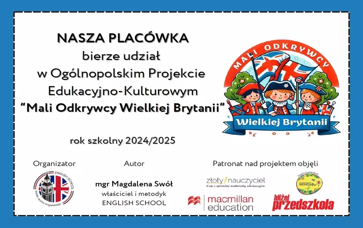 Zdjęcie do Og&oacute;lnopolski Projekt Edukacyjno &ndash; Kulturowy &bdquo;Mali Odkrywcy Wielkiej Brytanii&rdquo;. 
