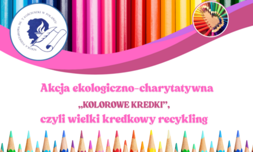 Zdjęcie do Akcja ekologiczno-charytatywna &bdquo;Kolorowe Kredki&rdquo;