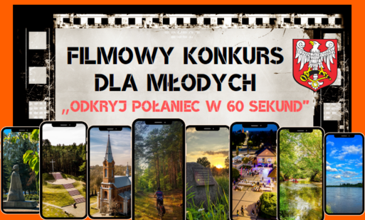 Zdjęcie do Nagraj film i wygraj nagrody! Rusza konkurs &bdquo;Odkryj Połaniec w 60 sekund&rdquo;