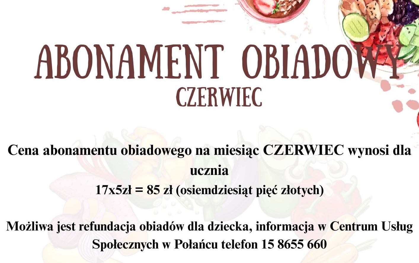 Zdjęcie do Abonament obiadowy - czerwiec