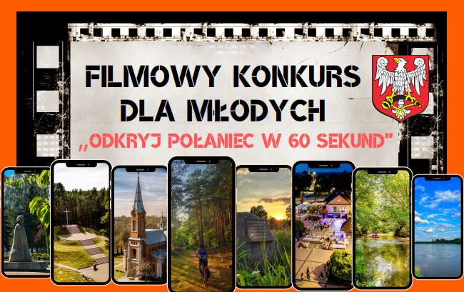 Zdjęcie do Nagraj film i wygraj nagrody! Rusza konkurs &bdquo;Odkryj Połaniec w 60 sekund&rdquo;